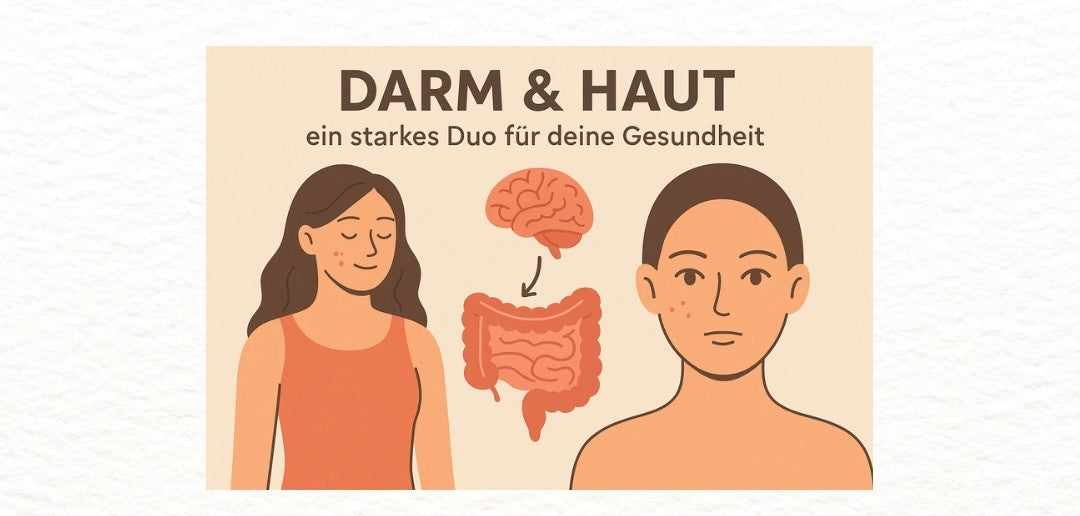 Darm und Haut Gesundheit, ein starkes Duo