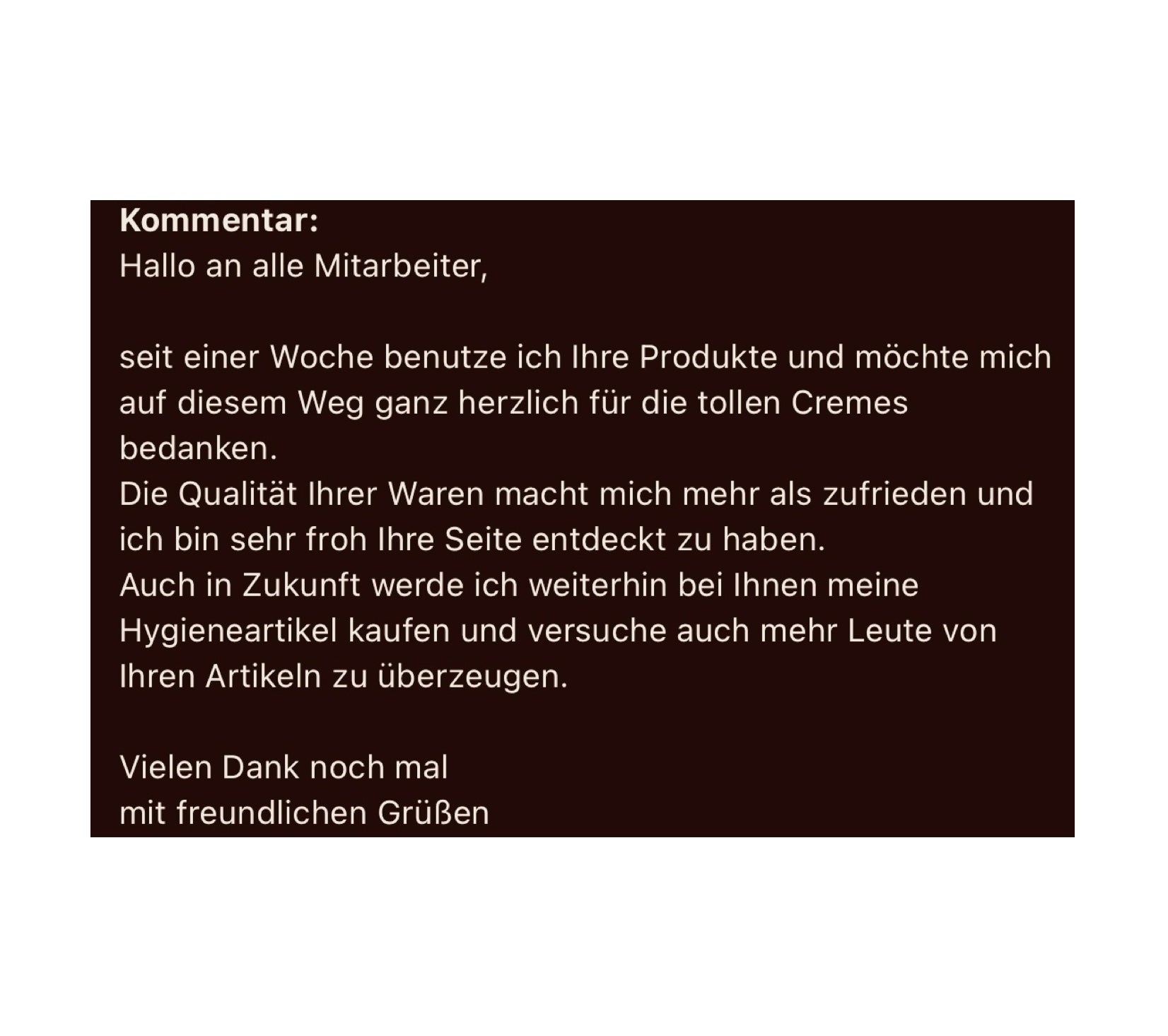 Kundenrezension wunderbare Kosmetik